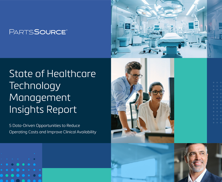 PartsSource State of Healthcare Technology Management Insights Report